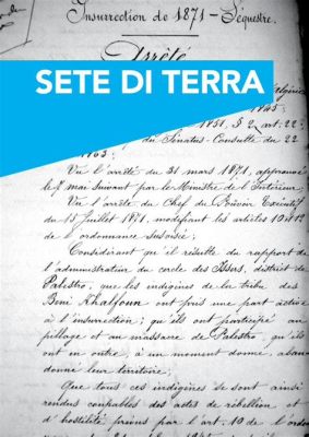 La Rivolta di Tupinambá: Un'Insurrezione Indígena Contro l'Espansione Europea e la Nascita di un Nuovo Mito Religioso